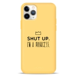 Чохол Pump Silicone Minimalistic Case for iPhone 11 Pro I'm a Princess #