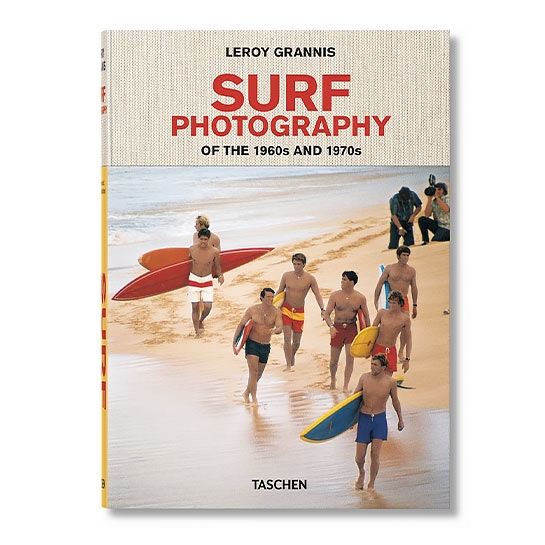 Книга Taschen Leroy Grannis, Steve Barilotti, Jim Heimann: LeRoy Grannis. Surf Photography of the 1960s and 1970s - цена, характеристики, отзывы, рассрочка, фото 1