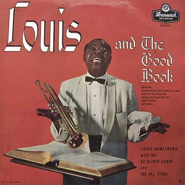 Виниловая пластинка Louis Armstrong - And The Good Book - цена, характеристики, отзывы, рассрочка, фото 1