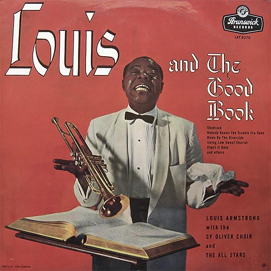Виниловая пластинка Louis Armstrong - And The Good Book - цена, характеристики, отзывы, рассрочка, фото 1