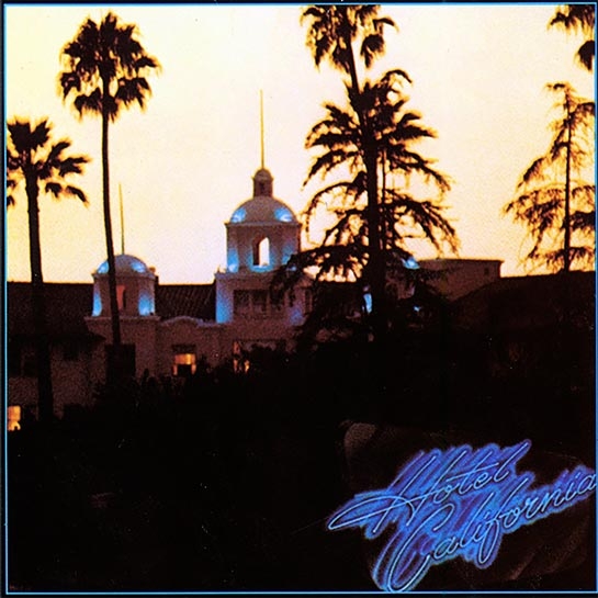 Виниловая пластинка Eagles - Hotel California - цена, характеристики, отзывы, рассрочка, фото 1
