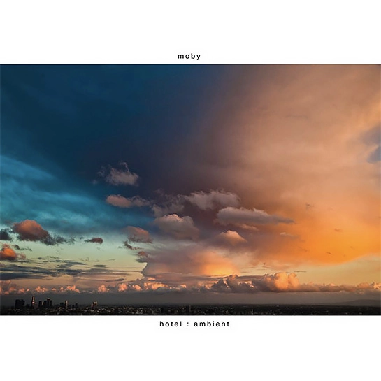 Виниловая пластинка Moby - Hotel: Ambient
