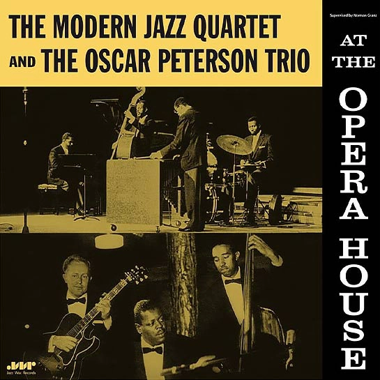 Виниловая пластинка The Modern Jazz Quartet And The Oscar Peterson Trio – At The Opera House