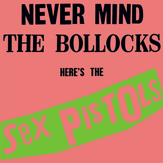 Вінілова платівка Sex Pistols - Never Mind The Bollocks - цена, характеристики, отзывы, рассрочка, фото 1
