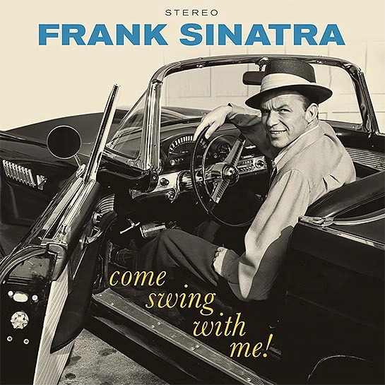 Виниловая пластинка Frank Sinatra – Come Swing With Me!