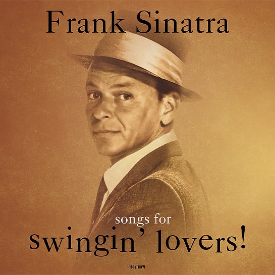 Виниловая пластинка Frank Sinatra – Songs For Swingin' Lovers - цена, характеристики, отзывы, рассрочка, фото 1