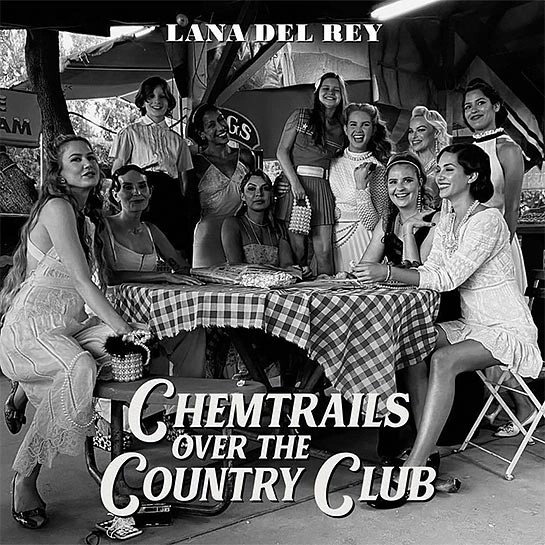Вінілова платівка Lana Del Rey - Chemtrails Over the Country Club