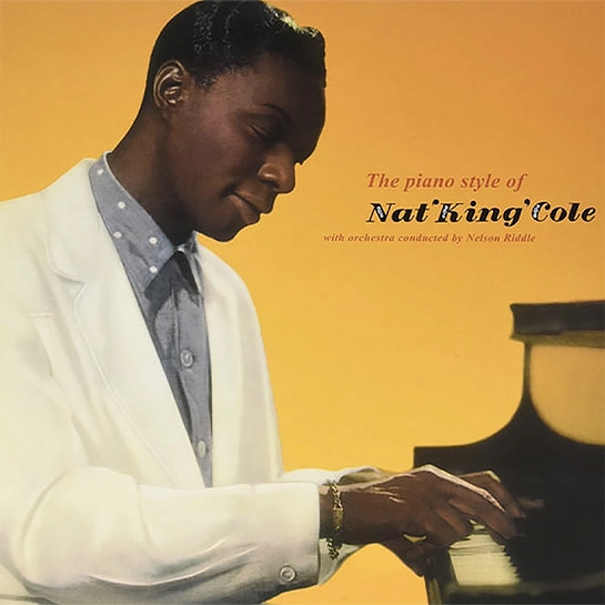 Виниловая пластинка Nat King Cole - The Piano Style