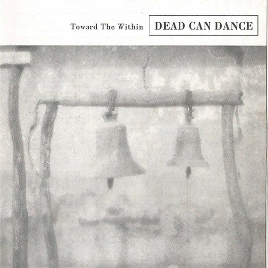 Вінілова платівка Dead Can Dance - Toward The Within