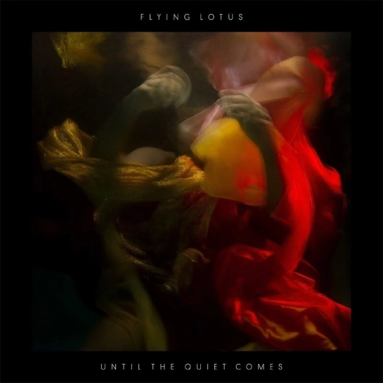 Виниловая пластинка Flying Lotus - Until The Quiet Comes