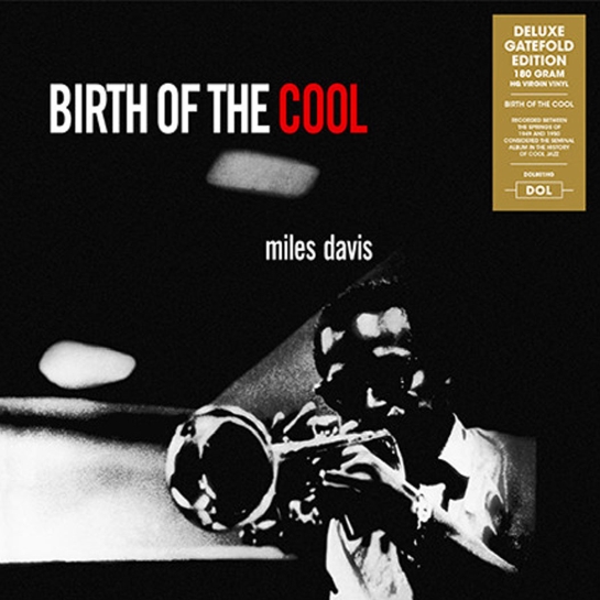 Виниловая пластинка Miles Davis - Birth Of The Cool - цена, характеристики, отзывы, рассрочка, фото 1