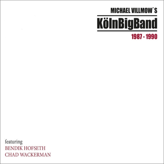 Вінілова платівка Koln Big Band - Michael Villmow's Koln Big Band 1987-1990 - ціна, характеристики, відгуки, розстрочка, фото 1