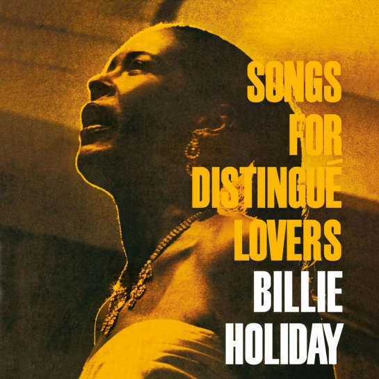Вінілова платівка Billie Holiday – Songs For Distinguised Lovers - ціна, характеристики, відгуки, розстрочка, фото 1