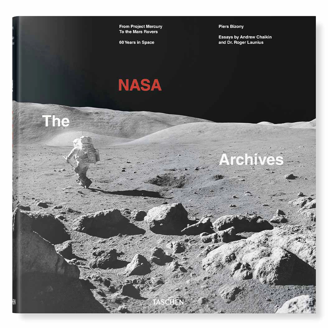 Книга Taschen Piers Bizony, Andrew Chaikin, Roger Launius: The NASA Archives. 60 Years in Space