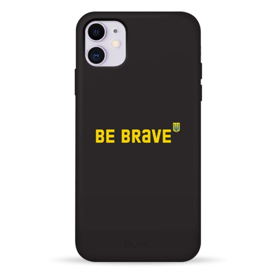 Чохол Pump Silicone Minimalistic Case for iPhone 11 Be Brave #