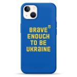 Чохол Pump Silicone Minimalistic Case for iPhone 13 Brave Enough