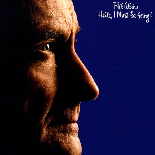 Вінілова платівка Phil Collins - Hello, I Must Be Going! [LP]