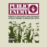 Вінілова платівка Public Enemy - Power To The People And The Beats: Public Enemy's Greatest Hits (Limited Edition) [2LP]