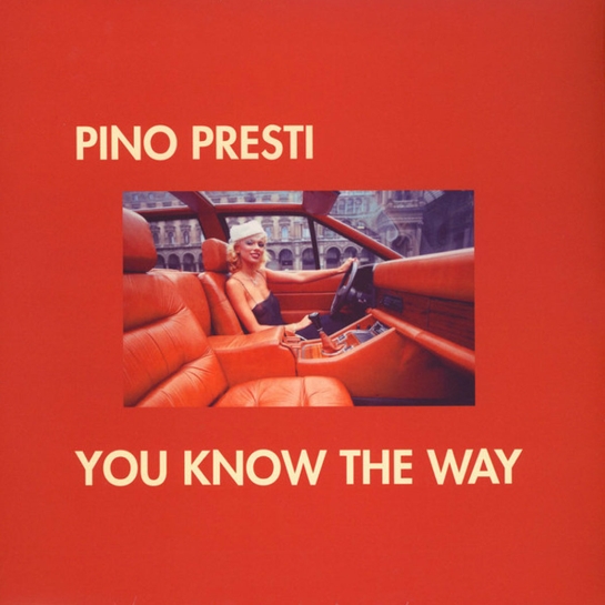 Виниловая пластинка Pino Presti – You Know The Way [12"] - цена, характеристики, отзывы, рассрочка, фото 1
