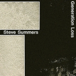 Виниловая пластинка Steve Summers – Generation Loss [2LP]