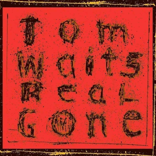 Вінілова платівка Tom Waits - Real Gone [2LP] - ціна, характеристики, відгуки, розстрочка, фото 1