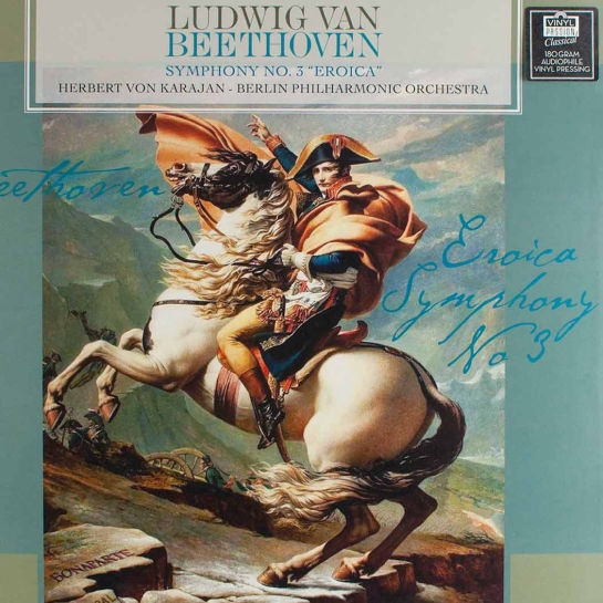 Вінілова платівка Ludwig van Beethoven, Berliner Philharmoniker, Herbert von Karajan – Symphony No. 3 У E-Flat Major 'Eroica', Op. 93 - ціна, характеристики, відгуки, розстрочка, фото 1