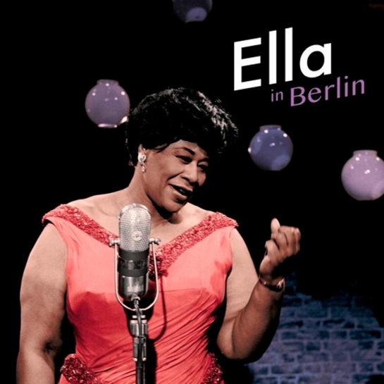 Виниловая пластинка Ella Fitzgerald – Ella In Berlin - цена, характеристики, отзывы, рассрочка, фото 1