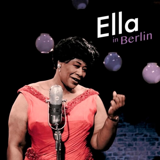 Вінілова платівка Ella Fitzgerald – Ella In Berlin