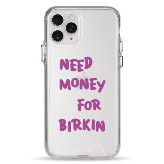 Чохол Pump Transparency Silver Button Case for iPhone 11 Pro Need money for Birkin - цена, характеристики, отзывы, рассрочка, фото 1