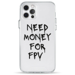 Чехол Pump Transparency Silver Button Case for iPhone 12/12 Pro Need money for FPV