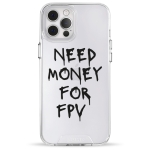 Чехол Pump Transparency Silver Button Case for iPhone 12 Pro Max Need money for FPV