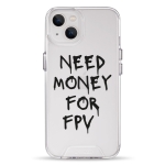 Чехол Pump Transparency Silver Button Case for iPhone 13 Need money for FPV