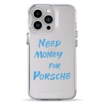 Чехол Pump Transparency Silver Button Case for iPhone 13 Pro Need money for Porsche