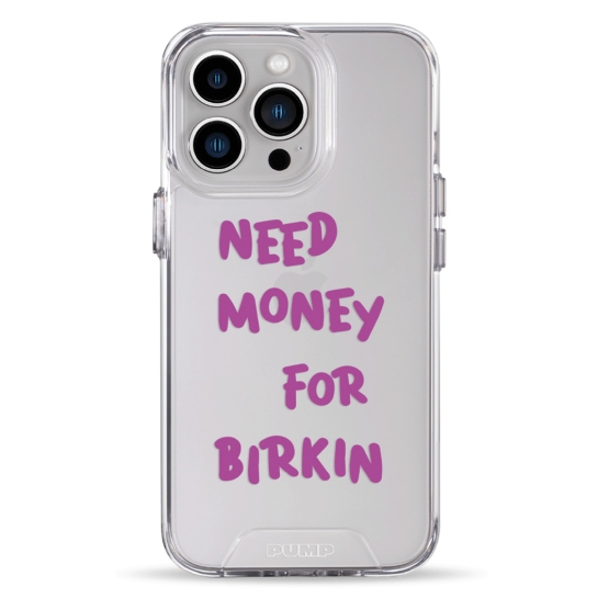 Чохол Pump Transparency Silver Button Case for iPhone 13 Pro Need money for Birkin - ціна, характеристики, відгуки, розстрочка, фото 1