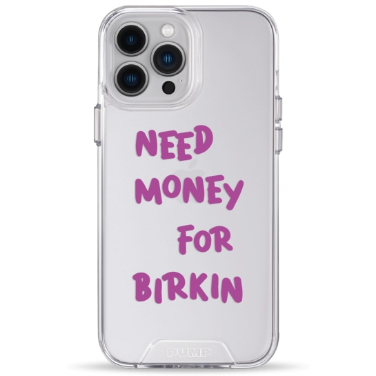 Чохол Pump Transparency Silver Button Case for iPhone 13 Pro Max Need money for Birkin - цена, характеристики, отзывы, рассрочка, фото 1