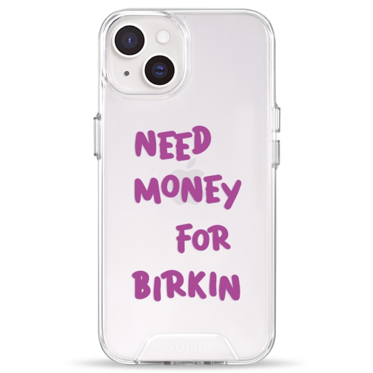 Чохол Pump Transparency Silver Button Case for iPhone 14 Need money for Birkin - цена, характеристики, отзывы, рассрочка, фото 1