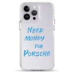 Чохол Pump Transparency Silver Button Case for iPhone 14 Pro Need money for Porsche