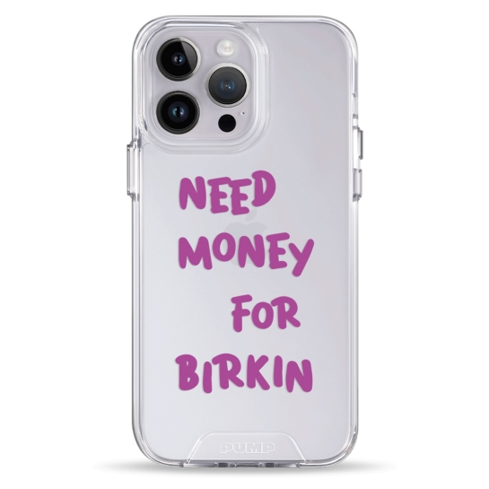Чохол Pump Transparency Silver Button Case for iPhone 14 Pro Max Need money for Birkin - цена, характеристики, отзывы, рассрочка, фото 1
