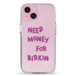 Чехол Pump Transparency Silver Button Case for iPhone 15 Need money for Birkin