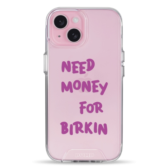 Чохол Pump Transparency Silver Button Case for iPhone 15 Need money for Birkin - цена, характеристики, отзывы, рассрочка, фото 1