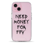 Чохол Pump Transparency Silver Button Case for iPhone 15 Need money for FPV
