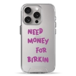 Чехол Pump Transparency Silver Button Case for iPhone 15 Pro Need money for Birkin
