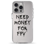 Чехол Pump Transparency Silver Button Case for iPhone 15 Pro Max Need money for FPV