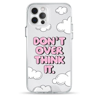 Чехол Pump Transparency Silver Button Case for iPhone 12/12 Pro Don't Over Think It - цена, характеристики, отзывы, рассрочка, фото 1