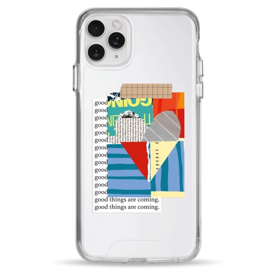 Чехол Pump Transparency Silver Button Case for iPhone 11 Pro Max Good Things Are Coming
